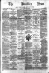 Hinckley News Saturday 01 April 1876 Page 1