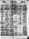 Hinckley News Saturday 17 January 1880 Page 1