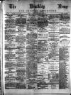 Hinckley News Saturday 03 July 1880 Page 1