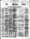 Hinckley News Saturday 21 March 1891 Page 1