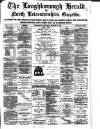 Loughborough Herald & North Leicestershire Gazette Thursday 16 November 1882 Page 1