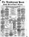 Loughborough Herald & North Leicestershire Gazette Thursday 23 November 1882 Page 1
