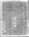 Loughborough Herald & North Leicestershire Gazette Thursday 07 May 1885 Page 6