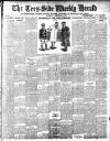 Tees-side Weekly Herald Saturday 02 September 1905 Page 1