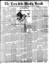 Tees-side Weekly Herald Saturday 07 October 1905 Page 1
