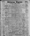 Newquay Express and Cornwall County Chronicle Friday 10 April 1914 Page 1