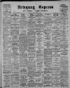 Newquay Express and Cornwall County Chronicle Friday 07 April 1922 Page 1