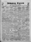 Newquay Express and Cornwall County Chronicle Friday 19 June 1925 Page 1