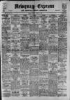 Newquay Express and Cornwall County Chronicle Thursday 01 March 1928 Page 1