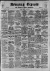 Newquay Express and Cornwall County Chronicle Thursday 21 June 1928 Page 1