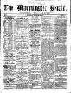 Warminster Herald Saturday 25 April 1857 Page 1