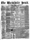Warminster Herald Saturday 09 January 1858 Page 1