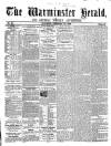 Warminster Herald Saturday 20 February 1858 Page 1