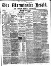 Warminster Herald Saturday 24 July 1858 Page 1
