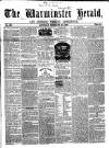 Warminster Herald Saturday 26 February 1859 Page 1