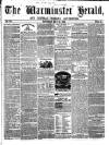 Warminster Herald Saturday 28 May 1859 Page 1