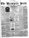 Warminster Herald Saturday 09 July 1859 Page 1