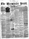 Warminster Herald Saturday 06 August 1859 Page 1