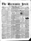 Warminster Herald Saturday 07 April 1860 Page 1