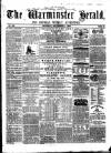 Warminster Herald Saturday 01 September 1860 Page 1