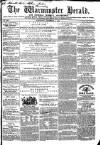 Warminster Herald Saturday 07 December 1861 Page 1