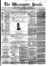Warminster Herald Saturday 09 August 1862 Page 1