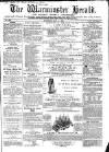 Warminster Herald Saturday 09 May 1863 Page 1