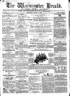 Warminster Herald Saturday 01 August 1863 Page 1