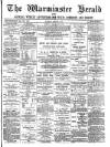 Warminster Herald Saturday 26 August 1882 Page 1