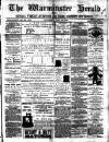 Warminster Herald Saturday 28 July 1883 Page 1