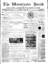 Warminster Herald Saturday 26 July 1884 Page 1