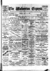 Wolverton Express Friday 23 May 1902 Page 1