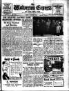 Wolverton Express Friday 06 October 1950 Page 1