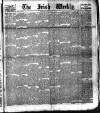 Irish Weekly and Ulster Examiner Saturday 09 January 1892 Page 1