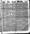 Irish Weekly and Ulster Examiner Saturday 16 January 1892 Page 1