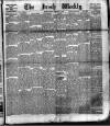 Irish Weekly and Ulster Examiner Saturday 13 February 1892 Page 1