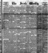 Irish Weekly and Ulster Examiner Saturday 23 April 1892 Page 1