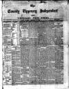 County Tipperary Independent and Tipperary Free Press Saturday 11 November 1882 Page 1