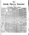 County Tipperary Independent and Tipperary Free Press Saturday 13 January 1883 Page 1