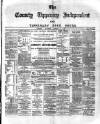 County Tipperary Independent and Tipperary Free Press Saturday 11 August 1883 Page 1