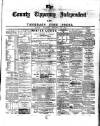 County Tipperary Independent and Tipperary Free Press Saturday 24 November 1883 Page 1