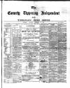 County Tipperary Independent and Tipperary Free Press Saturday 15 December 1883 Page 1