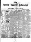 County Tipperary Independent and Tipperary Free Press Saturday 07 May 1887 Page 1