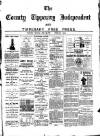 County Tipperary Independent and Tipperary Free Press Saturday 29 July 1893 Page 1