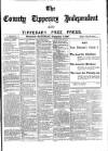 County Tipperary Independent and Tipperary Free Press Saturday 06 November 1897 Page 1