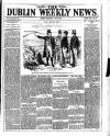 Dublin Weekly News Saturday 02 July 1887 Page 1