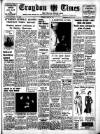 Croydon Times Saturday 05 April 1947 Page 1
