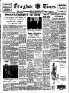 Croydon Times Saturday 28 February 1948 Page 1