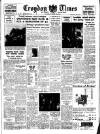 Croydon Times Saturday 12 March 1949 Page 1