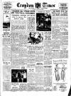Croydon Times Saturday 20 August 1949 Page 1